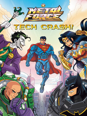 cover image of Tech Crash! (DC Metal Force #1)